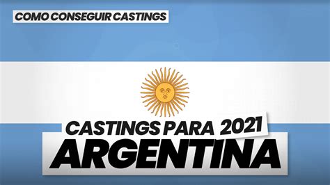 argentina.casting|Castings en Argentina 2024